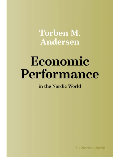 Economic Performance in the Nordic World