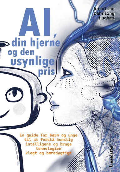 AI, din hjerne og den usynlige pris