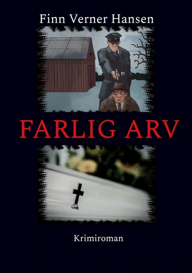 Farlig arv
