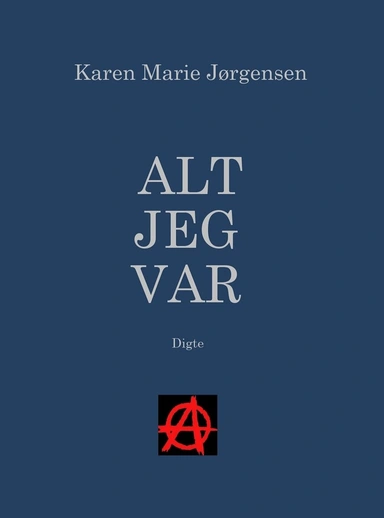 ALT JEG VAR