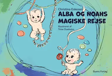 Alba og Noahs magiske rejse