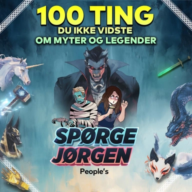 100 ting du ikke vidste om myter og legender