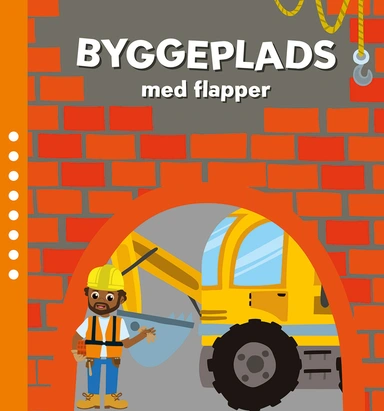 Min byggeplads med flapper