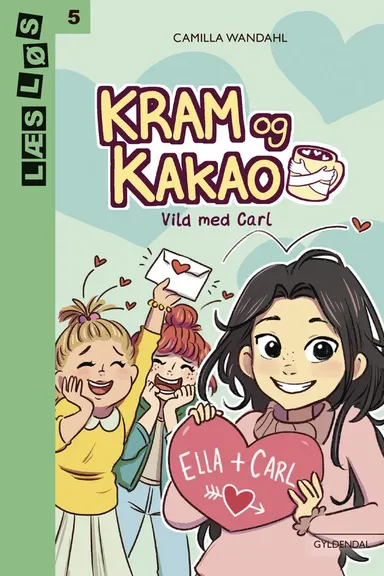 Kram og Kakao. Vild med Carl