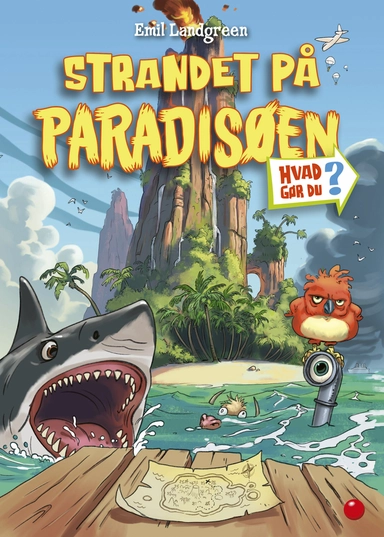 Hvad gør du? Strandet på Paradisøen