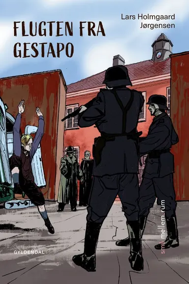 små mellem_rum. Flugten fra Gestapo