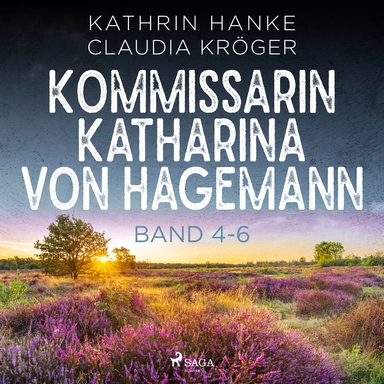 Kommissarin Katharina von Hagemann – Band 4-6