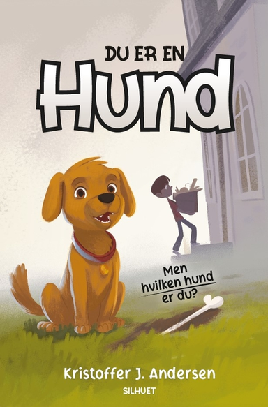 Du er en hund