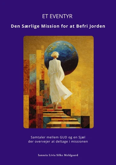 ET EVENTYR. Den Særlige Mission for at Befri Jorden