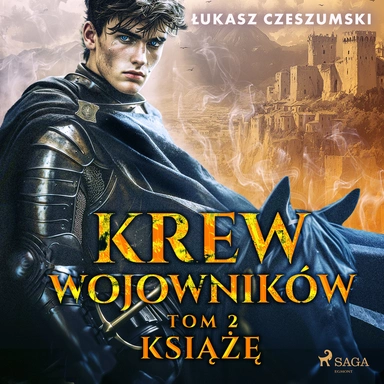 Krew wojowników. Tom 2