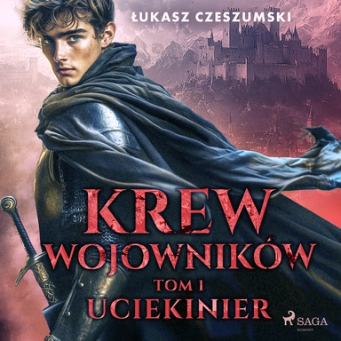 Krew wojowników. Tom 1