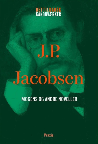 J.P. Jacobsen: Mogens og andre noveller