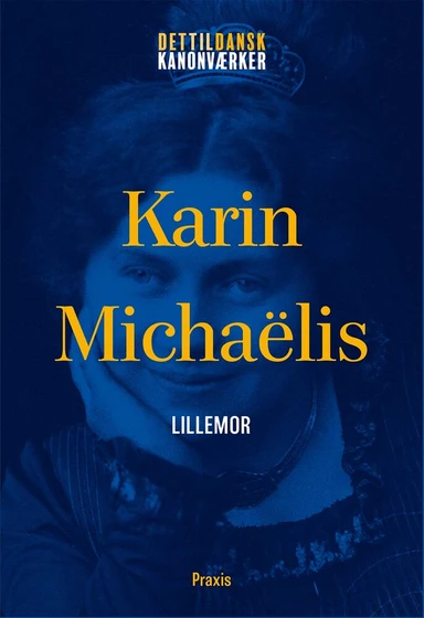 Karin Michaëlis: Lillemor