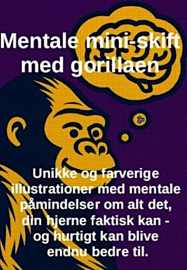Mentale mini-skift med gorillaen
