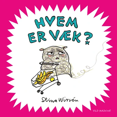 Hvem er væk?