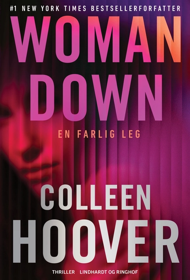 Woman down - En farlig leg