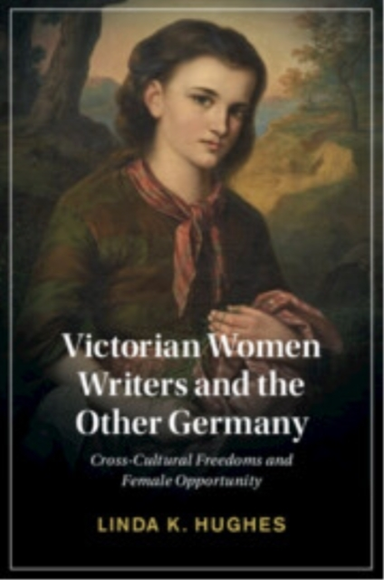 Victorian Women Writers And The Other Germany Cross-Cultural
