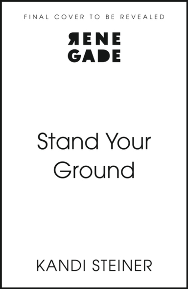 STAND YOUR GROUND