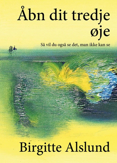 Åbn dit tredje øje