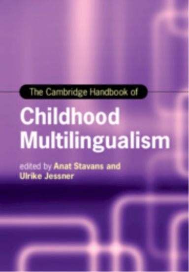 The Cambridge Handbook Of Childhood Multilingualism