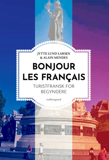 BONJOUR LES FRANÇAIS