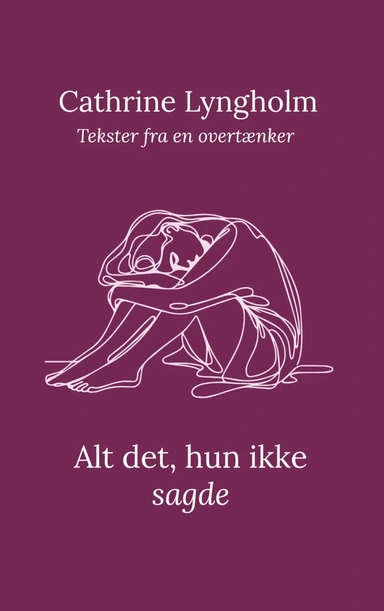 Alt det, hun ikke sagde