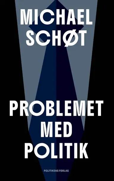 Problemet med politik