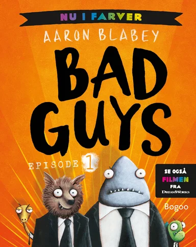 Bad Guys