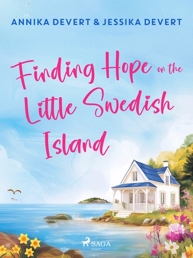 Finding Hope on the Little Swedish Island