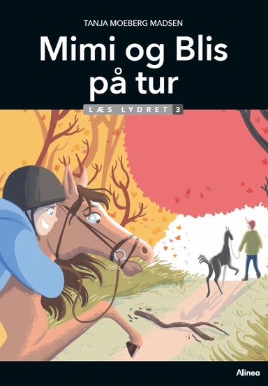 Mimi og Blis på tur, Læs Lydret 3