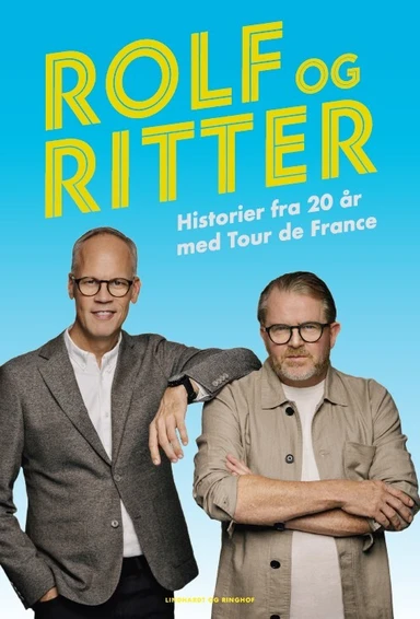 D2 Rolf og Ritter - Historier fra 20 år med Tour de France