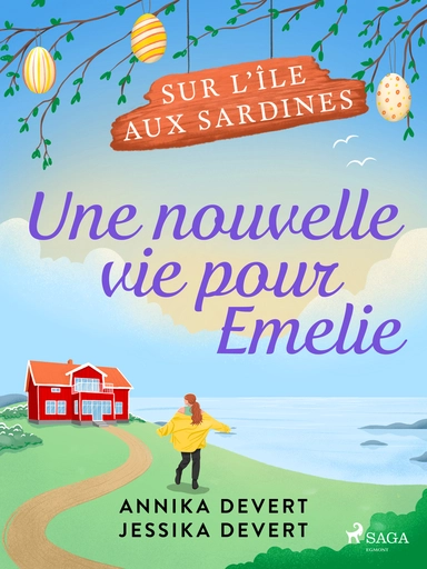 Une nouvelle vie pour Emelie