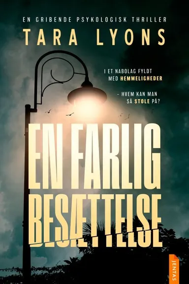 En farlig besættelse