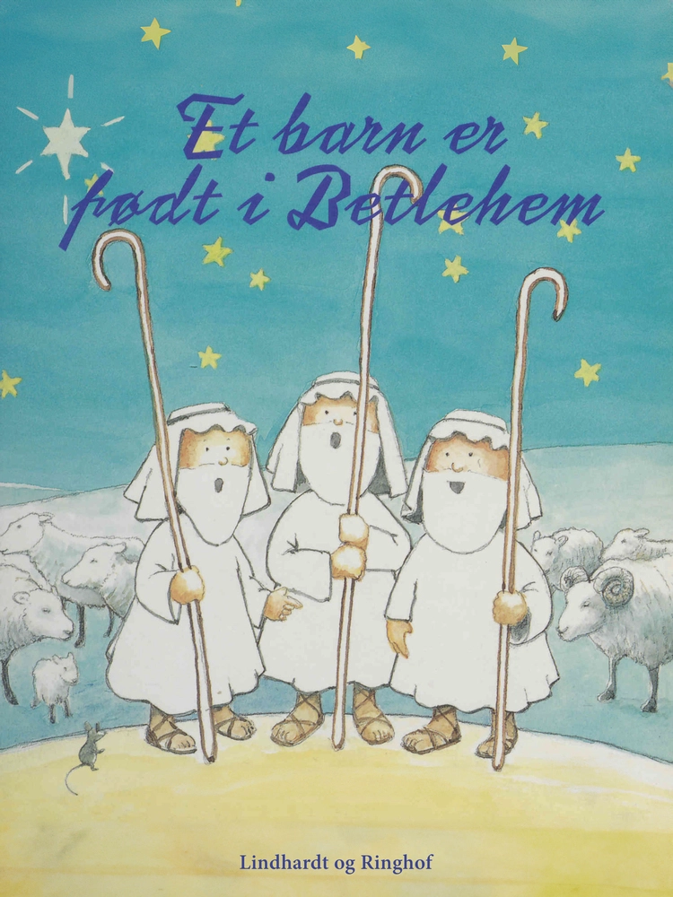 Et barn er født i Betlehem