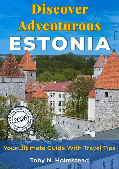 Discover Adventurous Estonia