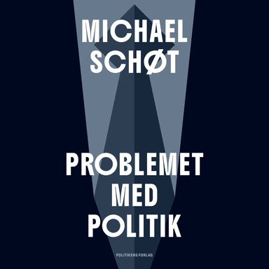 Problemet med politik
