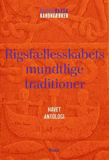 Rigsfællesskabets mundtlige traditioner: Havet - Antologi