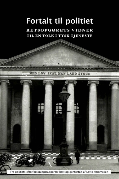 Fortalt til politiet