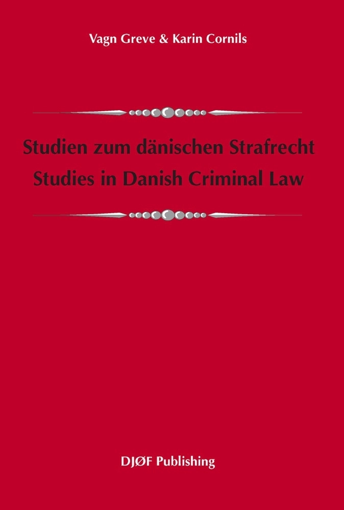 Studien zum dänischen Strafrecht