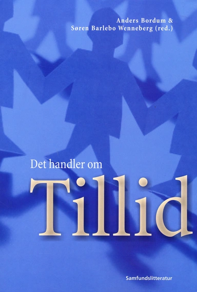 Det handler om tillid