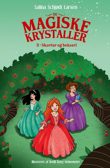De magiske krystaller 3: Skovtur og hekseri