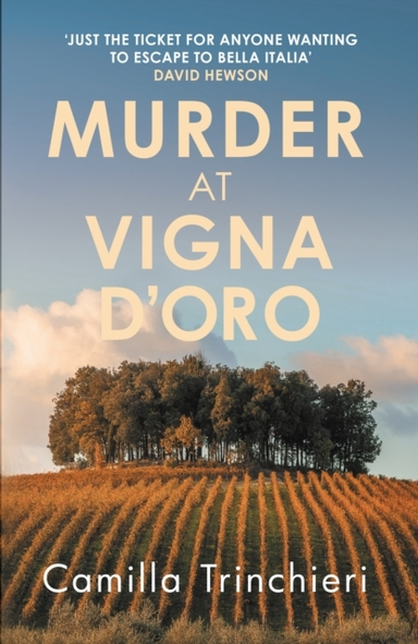 TUSCAN MYSTERIES THE UNPUTDOWNABLE MURDER MYSTERY SET IN THE SUN-DRENCHED ITALIAN COUNTRYSIDE