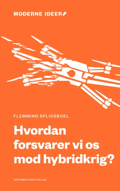 Hvordan forsvarer vi os mod hybridkrig?