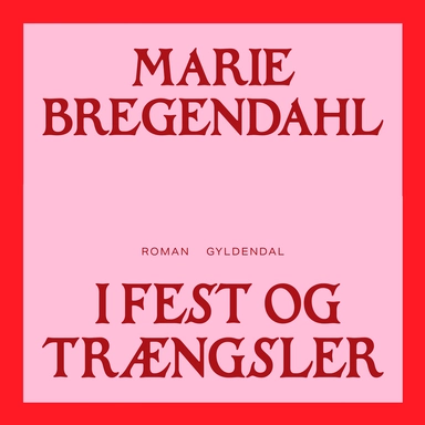 I fest og trængsler