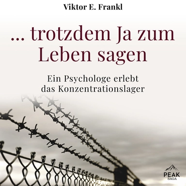 ... trotzdem Ja zum Leben sagen