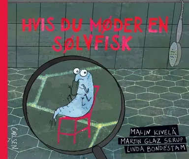 Hvis du møder en sølvfisk