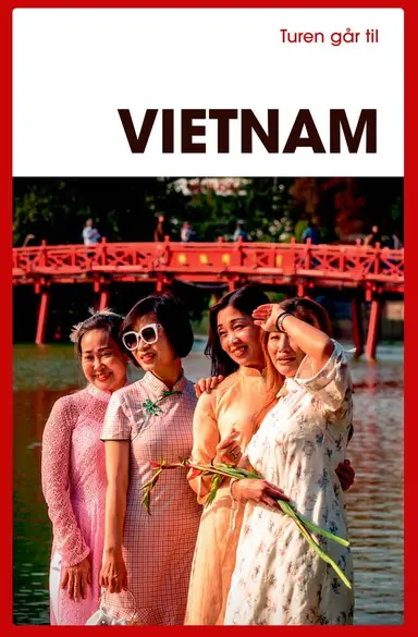 Turen går til Vietnam