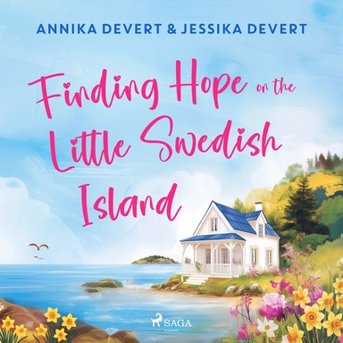 Finding Hope on the Little Swedish Island