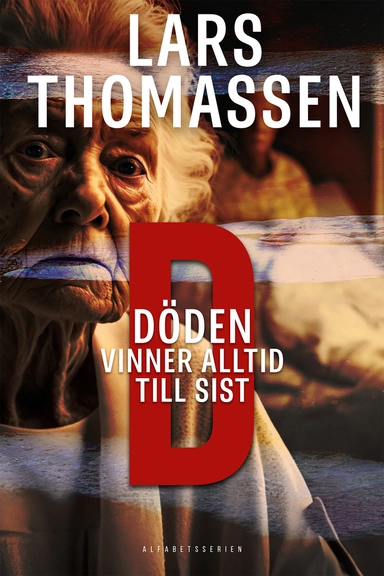 D - Döden vinner alltid till sist