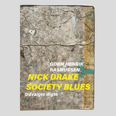 Nick Drake Society Blues